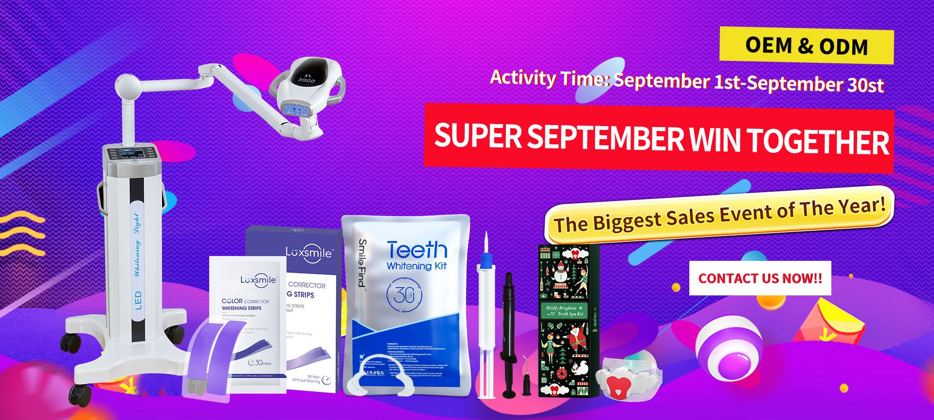 Teeth Whitening Supplier Manufacturer SUPER SEPTEMBER WIN TOGETHER